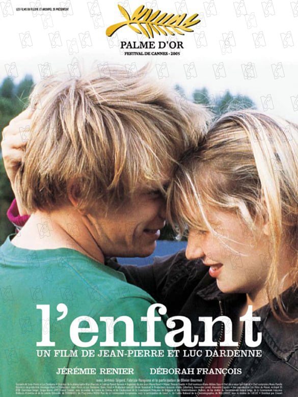 L ENFANT, freres Dardenne 2005, Jérémie Renier, Déborah François (societe)(palme d or)@@@.jpg